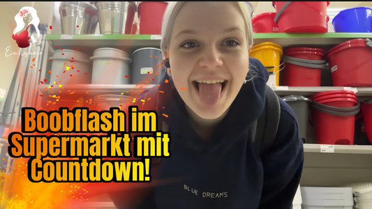 Boobflash im Supermarkt mit Countdown!